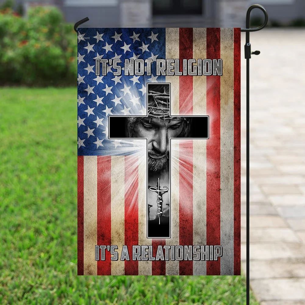 It's Not Religion It's A Relationship. Jesus Flag, Outdoor Christian House Flag, Christian Flag, Scripture Flag, Garden Banner