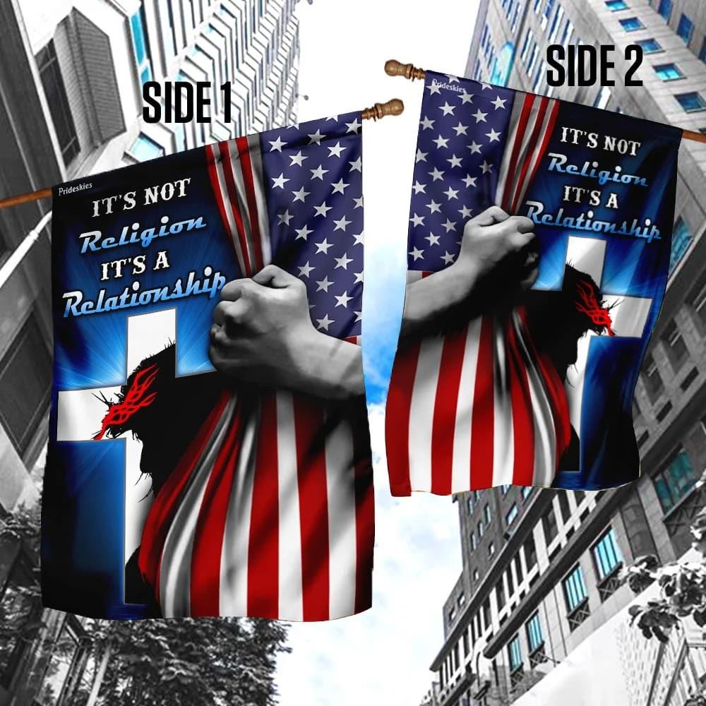 It's Not Religion It's A Relationship Jesus Flag, Outdoor Christian House Flag, Christian Flag, Scripture Flag, Garden Banner