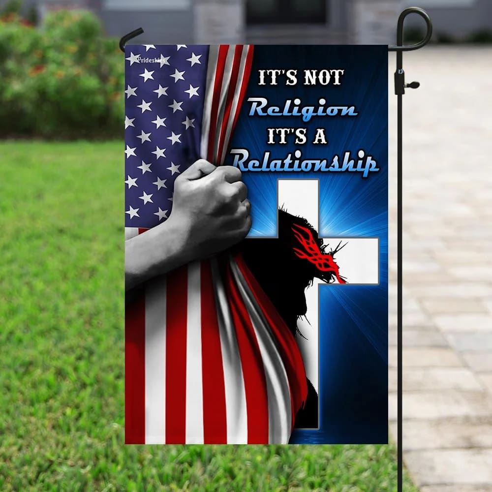 It's Not Religion It's A Relationship Jesus Flag, Outdoor Christian House Flag, Christian Flag, Scripture Flag, Garden Banner