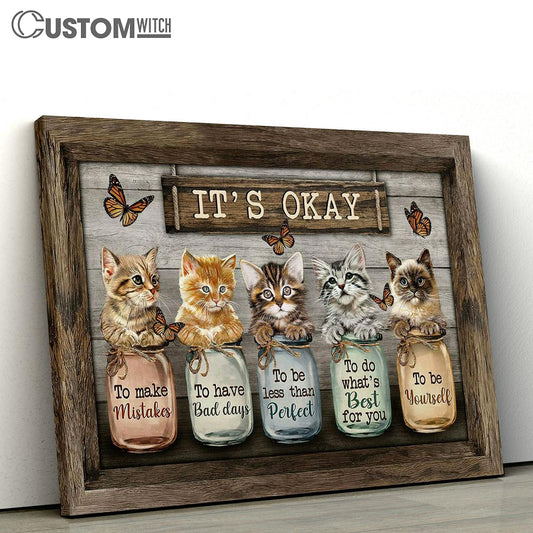 It's Okay To Make Mistakes Lovely Cat Butterfly Bottle Canvas Painting - Christian Wall Art - Gifts For Cat Lovers