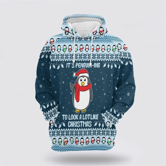 It's Penguin-ing Christmas All Over Print 3D Hoodie For Men & Women, Christmas Hoodie Cute, Christmas Gift, Christmas Fashion