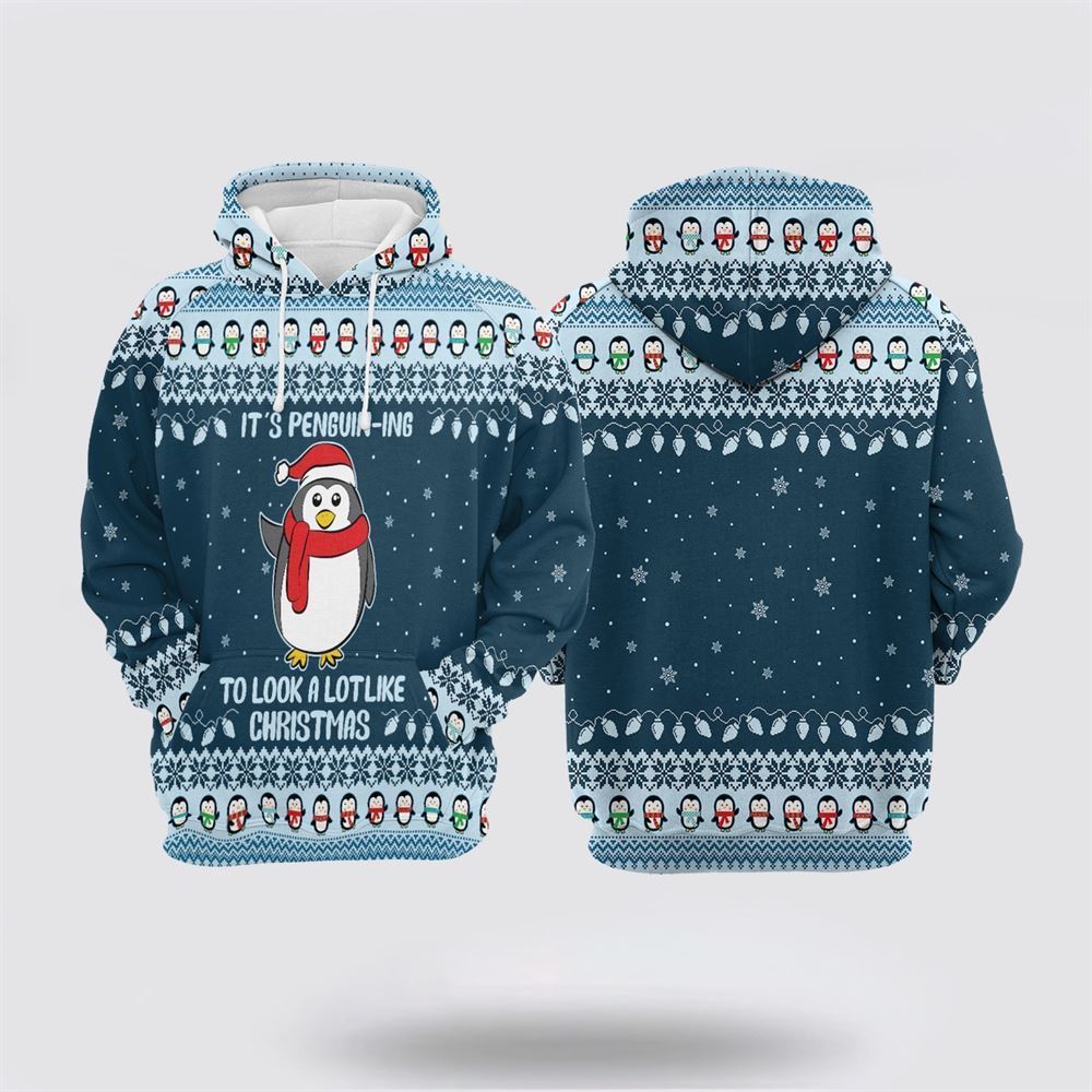 It's Penguin-ing Christmas All Over Print 3D Hoodie For Men & Women, Christmas Hoodie Cute, Christmas Gift, Christmas Fashion