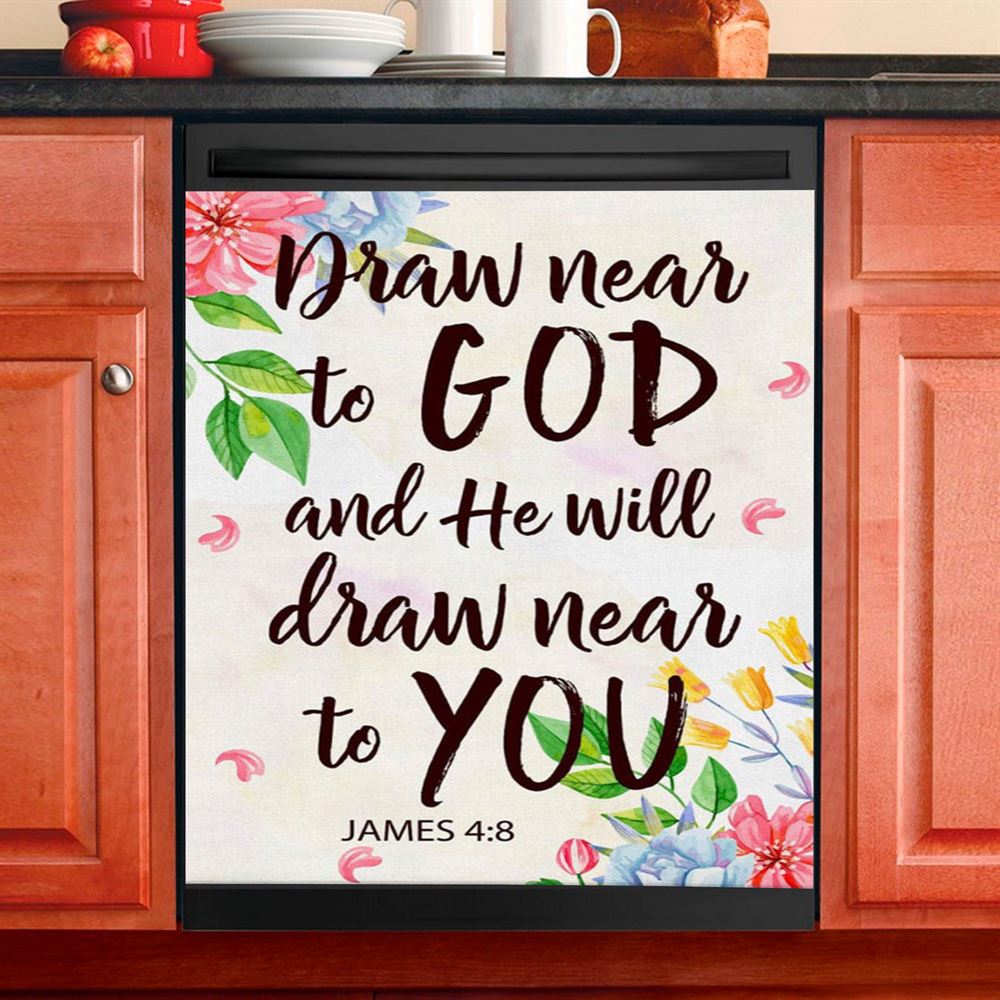 James 48 Draw Near To God And He Will Draw Near To You Dishwasher Cover, Bible Verse Dishwasher Stickers, Scripture Kitchen Decor