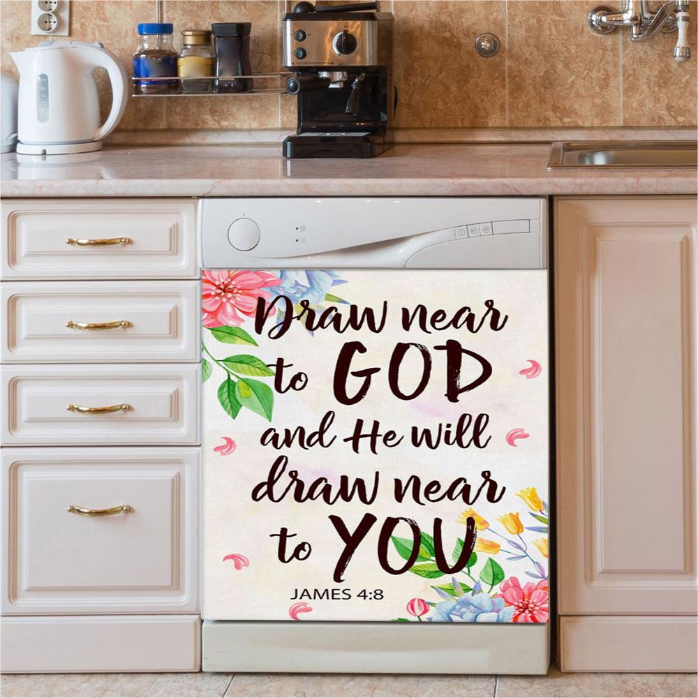 James 48 Draw Near To God And He Will Draw Near To You Dishwasher Cover, Bible Verse Dishwasher Stickers, Scripture Kitchen Decor