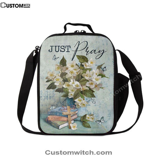 Jasmine Book Wooden Cross Just Pray Lunch Bag, Christian Lunch Bag, Religious Lunch Box For School, Picnic