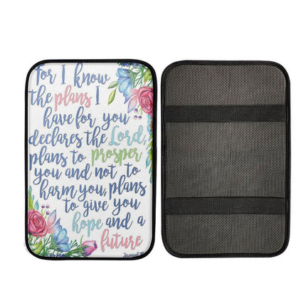 Jeremiah 29 11 Car Center Console Cover - For I Know The Plans I Have For You, Christ Car Armrest Accessories