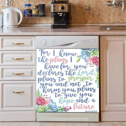 Jeremiah 29 11 Dishwasher Cover, For I Know The Plans I Have For You, Christian Kitchen Decor