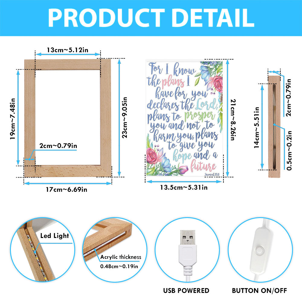 Jeremiah 29 11 Frame Lamp Art - For I Know The Plans I Have For You - Christian Night Light Decor