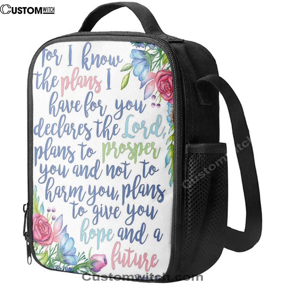 Jeremiah 29 11 Lunch Bag - For I Know The Plans I Have For You, Christian Lunch Box For School, Picnic