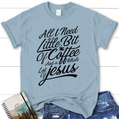 Jesus And Coffee Womens Christian T Shirt, Blessed T Shirt, Bible T shirt, T shirt Women