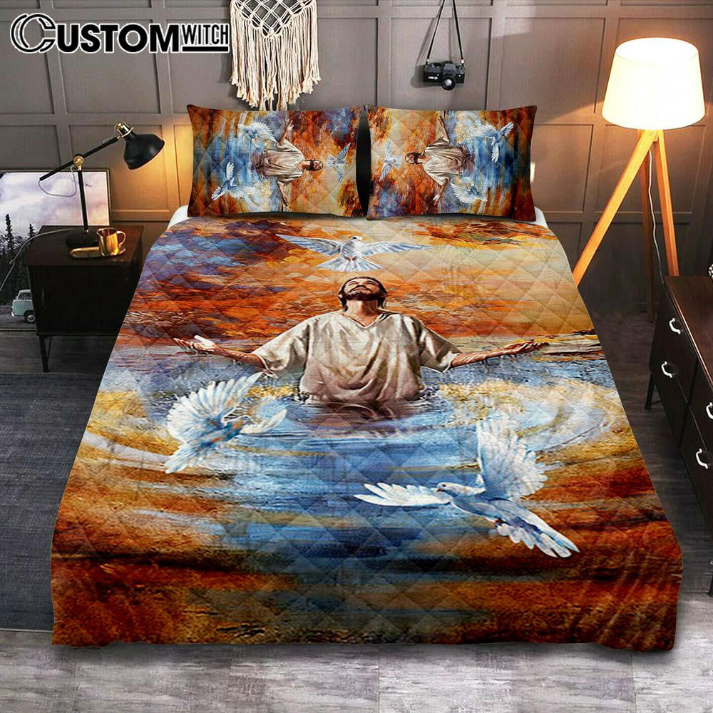 Jesus And Doves Baptism Quilt Bedding Set Bedroom - Bible Verse Quilt Bedding Set Art - Christian Home Decor