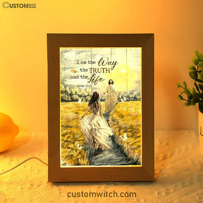 Jesus And Girl I Am The Way The Truth And The Life Frame Lamp Art - Christian Night Light - Bible Verse Wooden Lamp