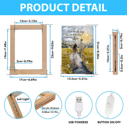 Jesus And Girl I Am The Way The Truth And The Life Frame Lamp Art - Christian Night Light - Bible Verse Wooden Lamp