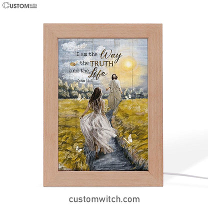 Jesus And Girl I Am The Way The Truth And The Life Frame Lamp Art - Christian Night Light - Bible Verse Wooden Lamp