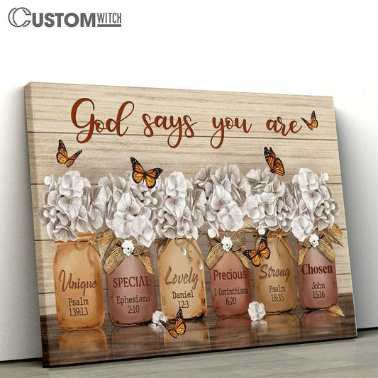 Jesus Beautiful Flower - God Says You Are Canvas Poster