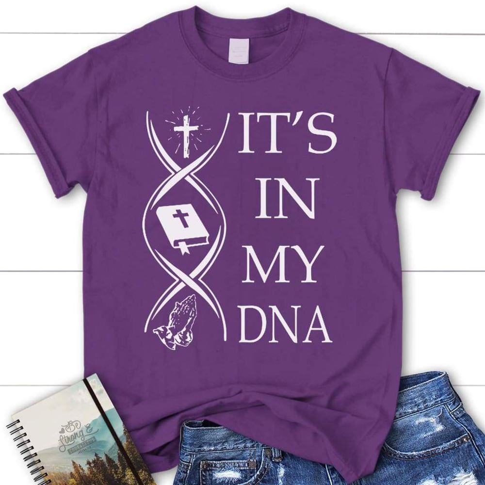 Jesus Bible Book Pray It's In My Dna Womens Christian T Shirt, Blessed T Shirt, Bible T shirt, T shirt Women