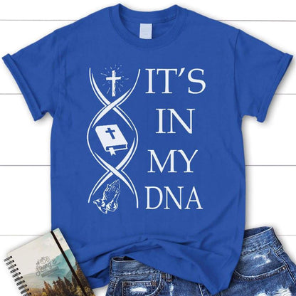Jesus Bible Book Pray It's In My Dna Womens Christian T Shirt, Blessed T Shirt, Bible T shirt, T shirt Women
