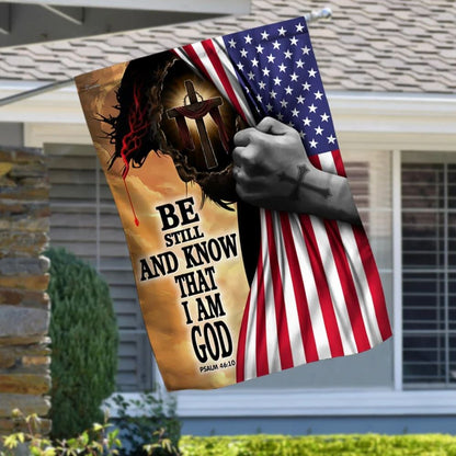 Jesus Christ Be Still And Know That I Am God Flag, Outdoor Christian House Flag, Christian Flag, Scripture Flag, Garden Banner