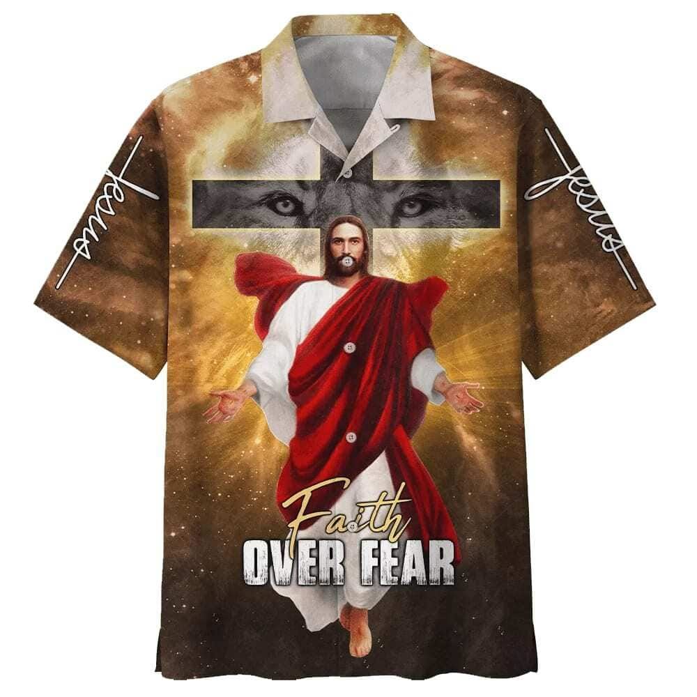 Jesus Christ Cross Faith Over Fear Christian Faith Cross Hawaiian Shirt For Men, Christian Hawaiian Shirt, Gift For Christian