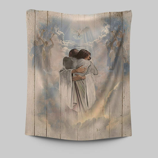 Jesus Christ Hugging Man In Heaven Tapestry - Christian Wall Art - Religious Home Decor