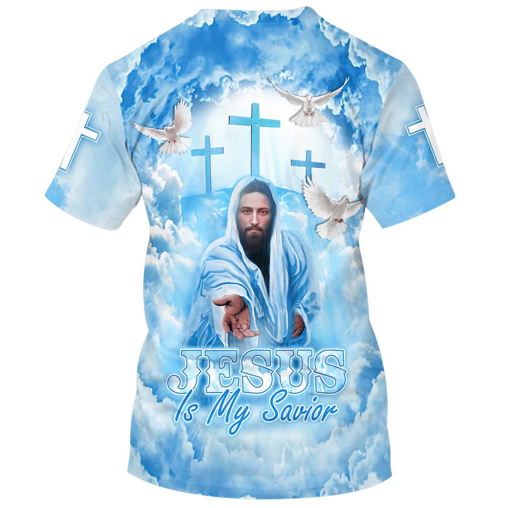 Jesus Christ Is My Savior All Over Print 3D T-Shirt, Gift For Christian, Jesus Shirt