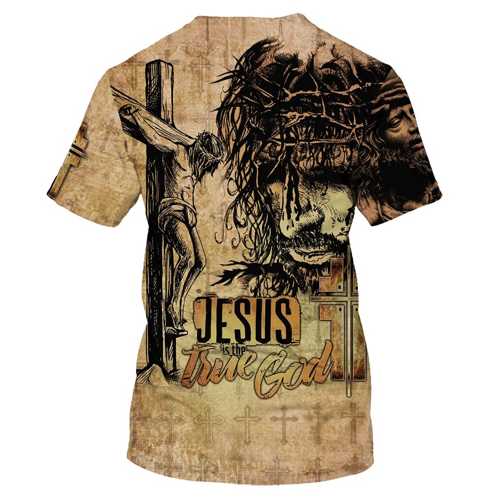 Jesus Christ Is The One True God All Over Print 3D T-Shirt, Gift For Christian, Jesus Shirt