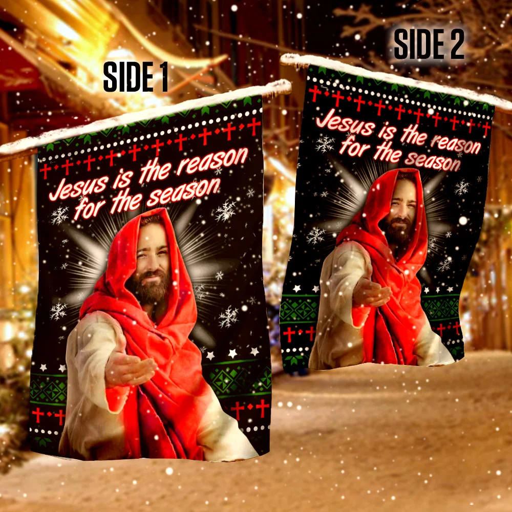 Jesus Christ Is The Reason For The Season House Flags, Christian Flag, Scripture Flag, Garden Banner