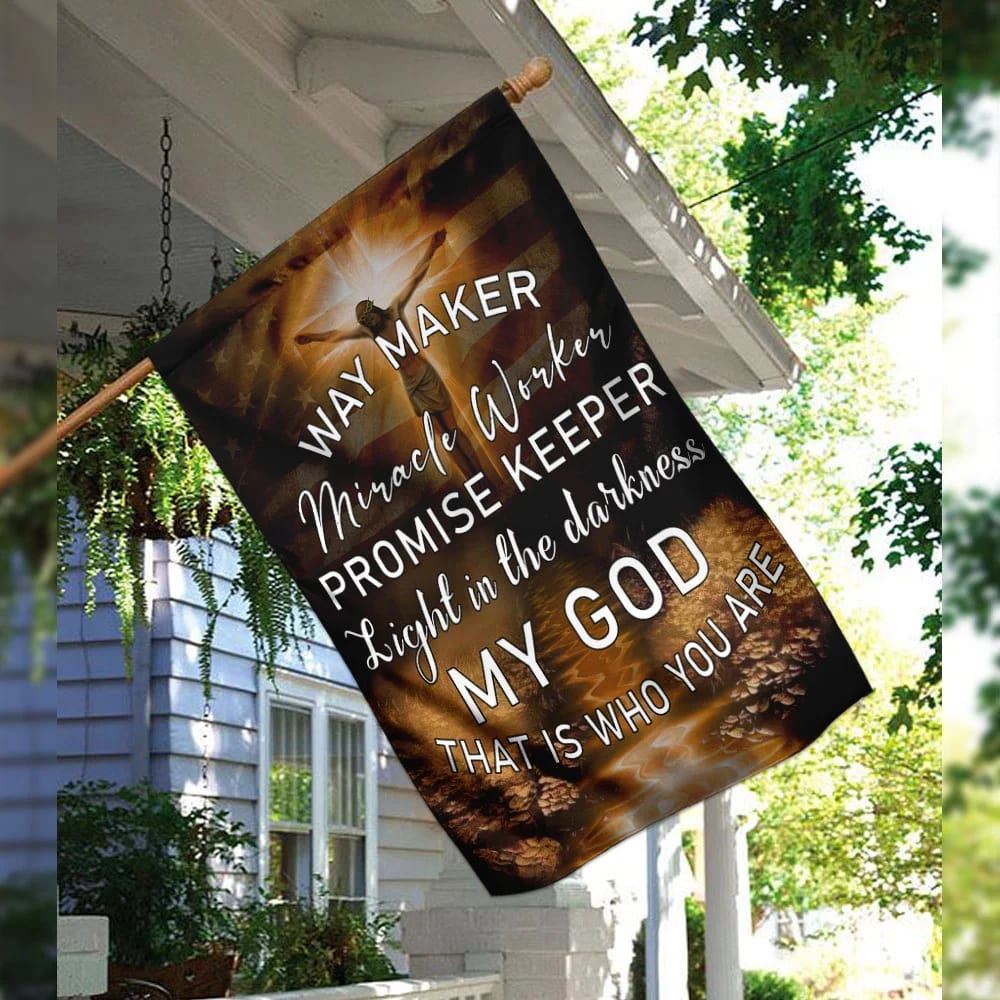 Jesus Christ My God That Is Who You Are House Flags, Christian Flag, Scripture Flag, Garden Banner