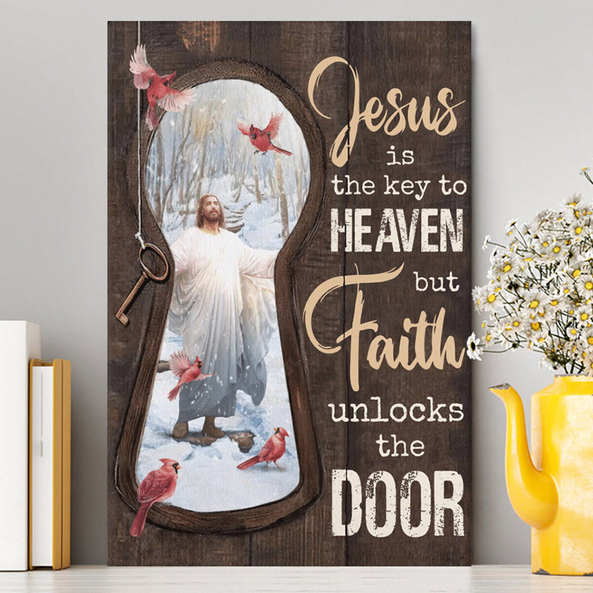 Jesus Christ Northern Cardinal Canvas - Jesus Is The Key To Heaven Canvas Prints - Jesus Christ Canvas Art - Christian Wall Decor