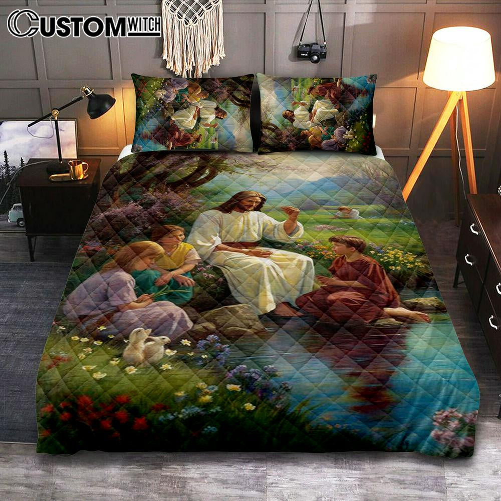 Jesus Christ With Children Quilt Bedding Set Prints - Jesus Quilt Bedding Set Art - Christian Bedroom Decor