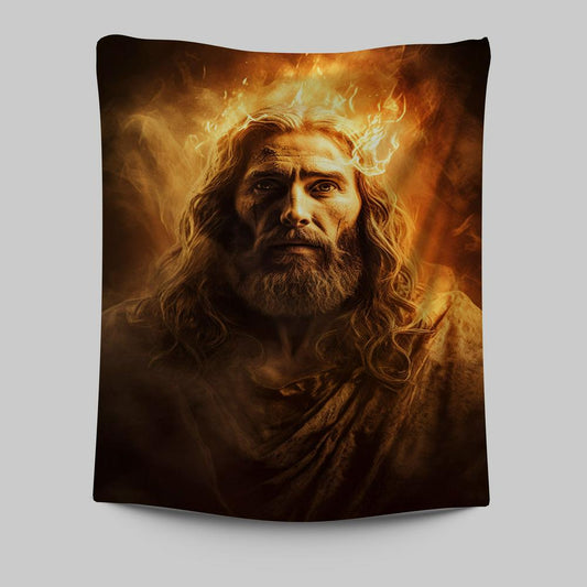 Jesus Christ With Fire Tapestry Prints - Jesus Tapestry Art - Christian Wall Art Decor
