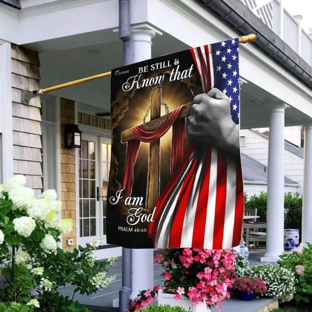 Jesus Christian Cross Be Still And Know That I Am God American House Flags, Christian Flag, Scripture Flag, Garden Banner