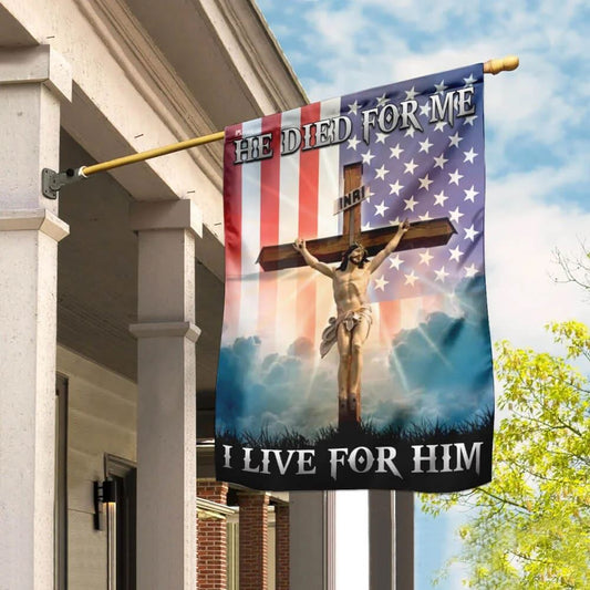 Jesus Christian He Died For Me I Live For Him House Flags, Christian Flag, Scripture Flag, Garden Banner