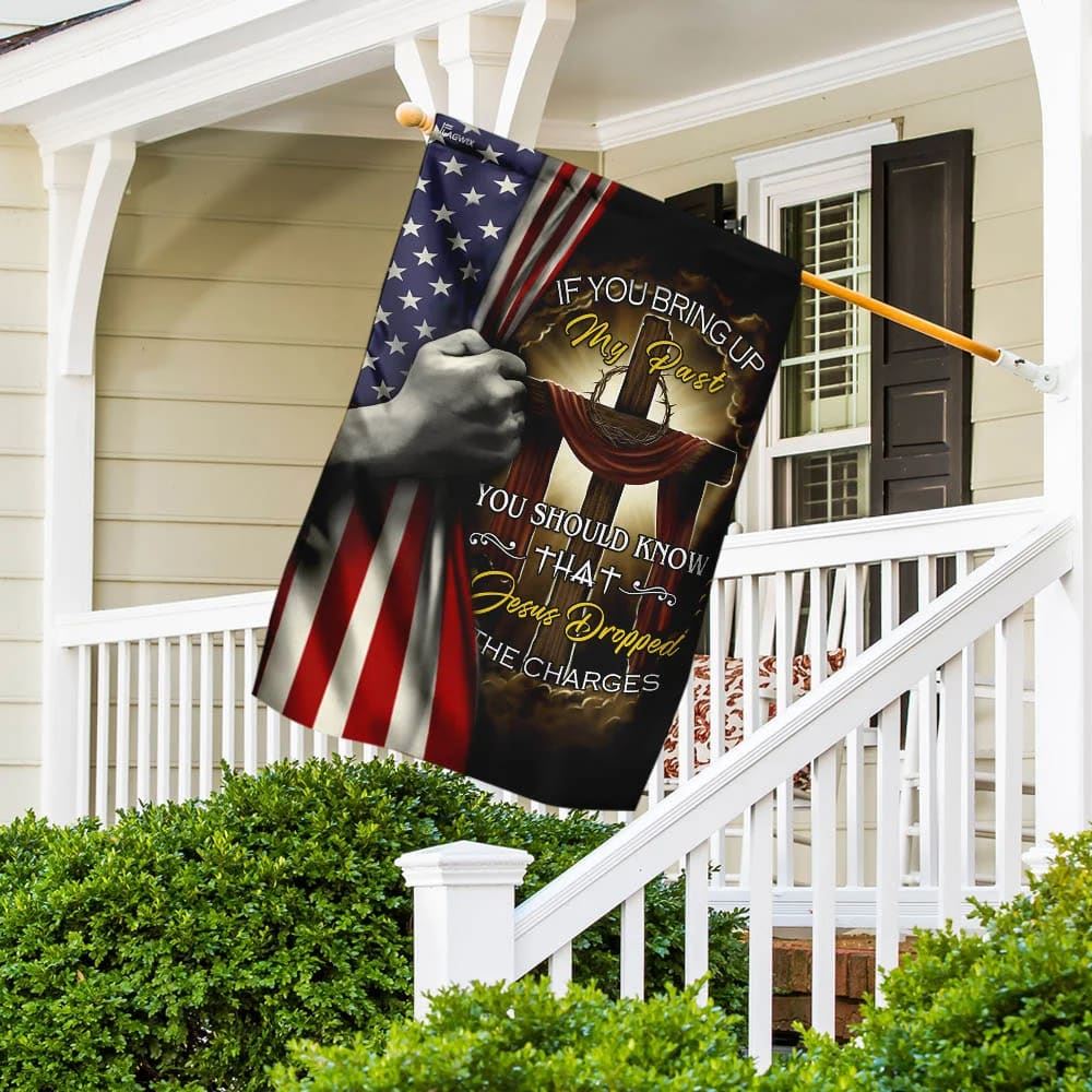 Jesus Cross Jesus Dropped The Charges House Flag, Christian Flag, Christian Flag, Scripture Flag, Garden Banner