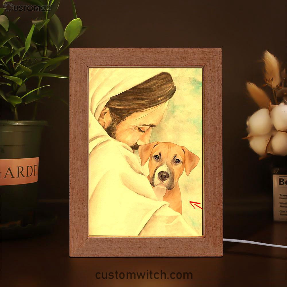 Jesus & Dog Memorial Frame Lamp Prints - Gift For Someone Who Lost A Pet - Dog Remembrance Gifts