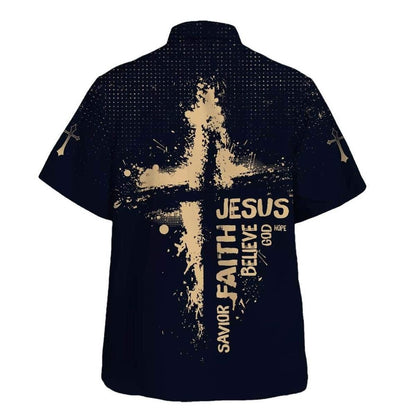 Jesus Faith Savior Believe God Hope Hawaiian Shirt For Men, Christian Hawaiian Shirt, Gift For Christian