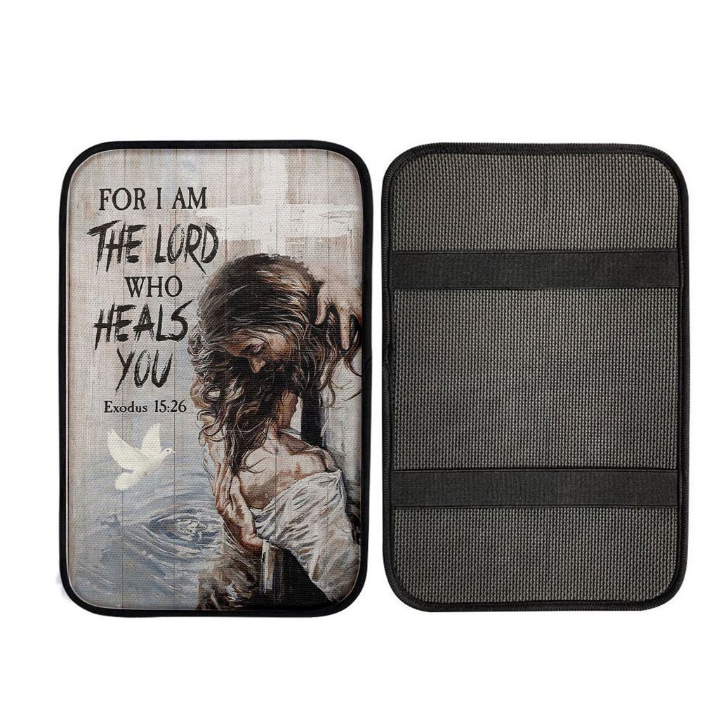 Jesus For I Am The Lord Who Heals You Car Center Console Cover, Religious Car Interior Accessories