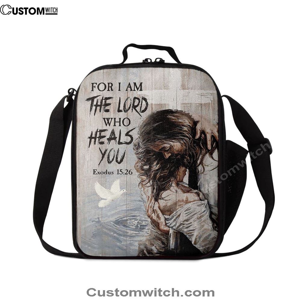Jesus For I Am The Lord Who Heals You Lunch Bag, Christian Lunch Box For School, Picnic