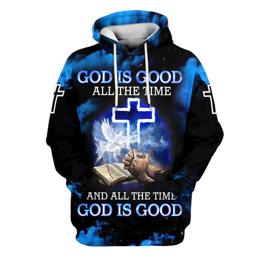 Jesus God Is Good All The Time And All The Time God Is Good Hoodies Jesus Hoodie Men & Women, God 3D Printed Hoodie, Christian Apparel Hoodies