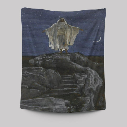Jesus Goes Up Alone On A Mountain To Pray Tapestry Pictures - Christian Wall Art - Jesus Tapestry Art