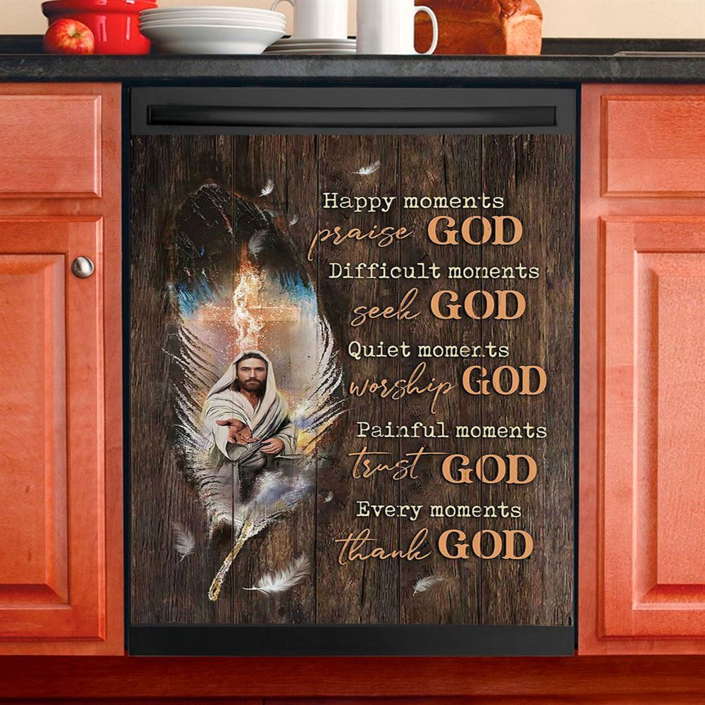 Jesus Hand Every Moments Thank God Dishwasher Cover, Christian Dishwasher Stickers, Bible Verse Kitchen Decor