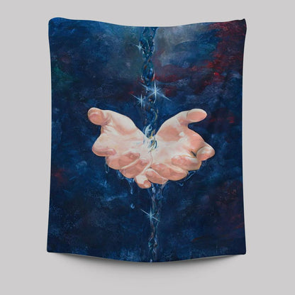 Jesus Hand Living Water Tapestry Pictures - Jesus Art Prints - Jesus Art -  Christian Indoor Wall Tapestries
