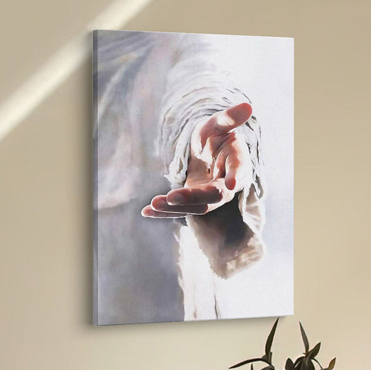 Jesus Hands Reaching Out - Christian Canvas Prints - Bible Verse Wall Decor - Scripture Wall Art