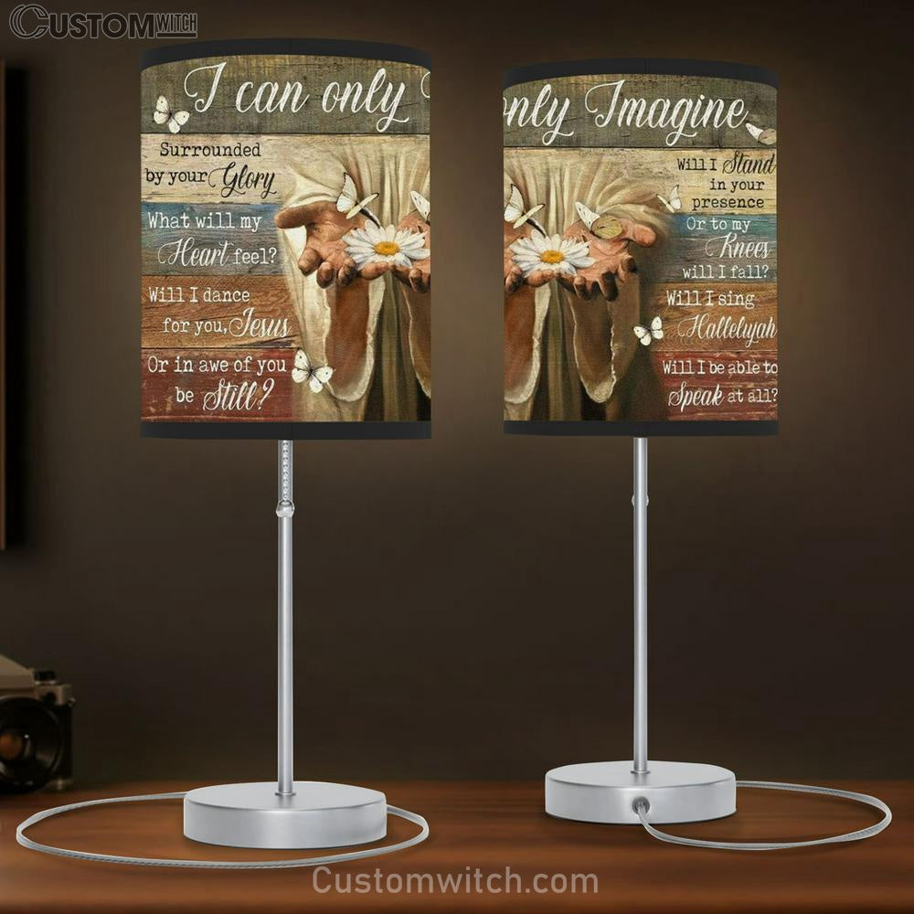 Jesus Hands White Daisy Butterfly I Can Only Imagine Table Lamb