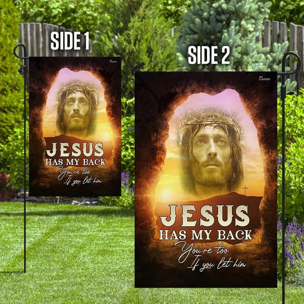 Jesus Has My Back Your Too If You Let Him Christian House Flag, Christian Flag, Christian Flag, Scripture Flag, Garden Banner