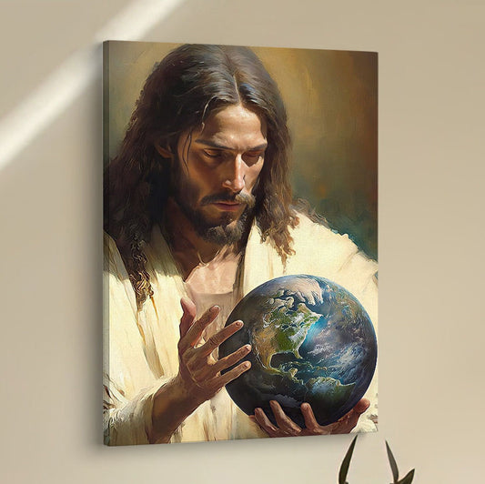 Jesus Holding The Earth Canvas Pictures - Jesus Art Prints - Jesus Art - Christian Home Decor