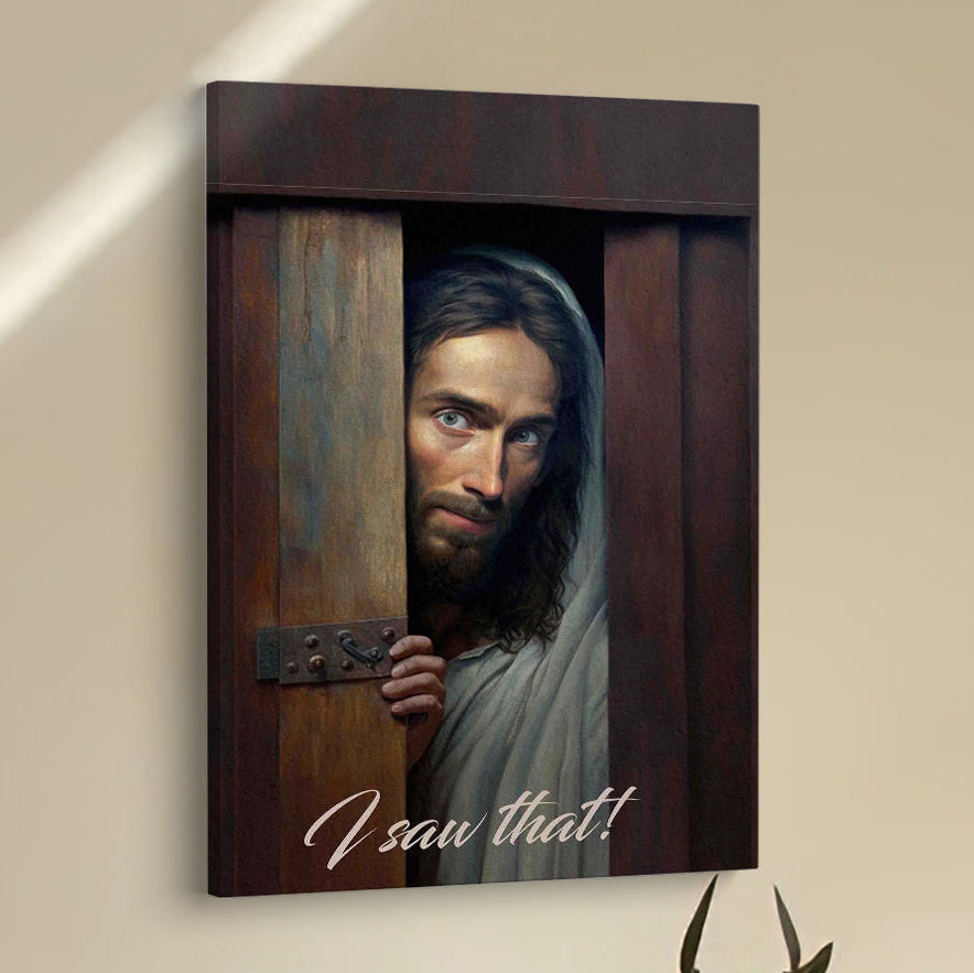 Jesus I Saw That Canvas Pictures - Jesus Art Prints - Jesus Art - Christian Home Decor