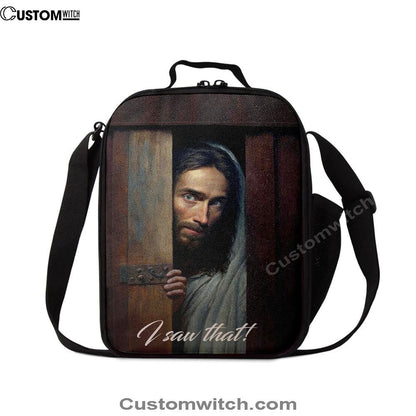 Jesus I Saw That Lunch Bag - Jesus Art, Christian Lunch Box For School, Picnic
