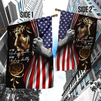 Jesus In You I Find My Worth My Identity American House Flag, Christian Flag, Christian Flag, Scripture Flag, Garden Banner