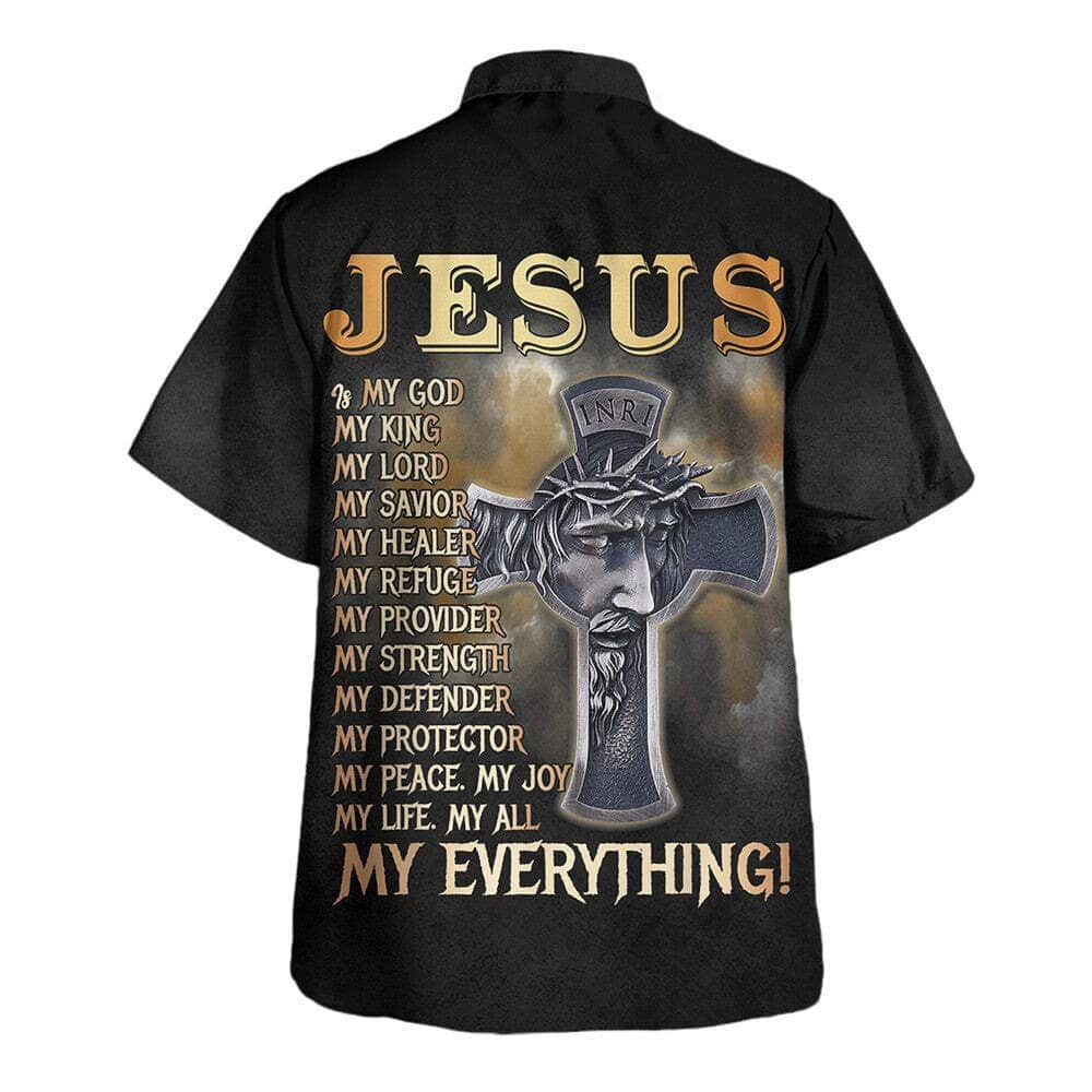 Jesus Is My Everything Christian Faith Cross Religious Hawaiian Shirt For Men, Christian Hawaiian Shirt, Gift For Christian